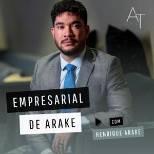 Empresarial de Arake: Estratégias e Reflexões para Empreendedores