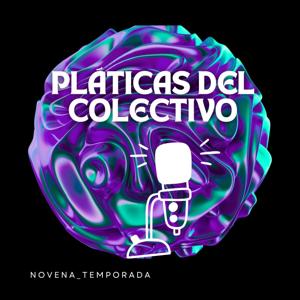 Pláticas del colectivo