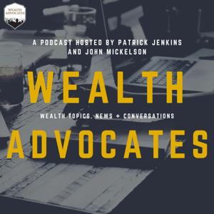 The Wealth Advocates Podcast