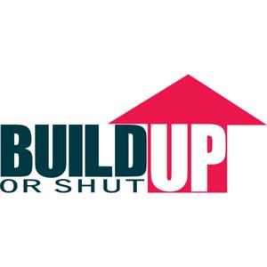 Build Up or Shut Up