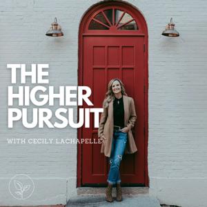 The Higher Pursuit Podcast