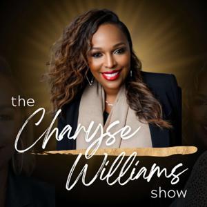 The Charyse Williams Show