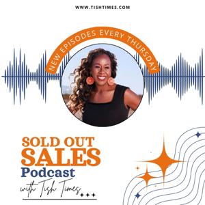 Sold Out Sales Podcast