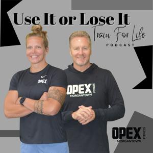 Use It or Lose It, Train for Life