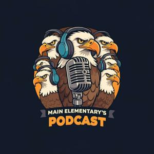 Main Elementary's Eagle Eye Podcast