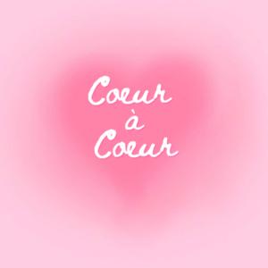 Cœur à Cœur