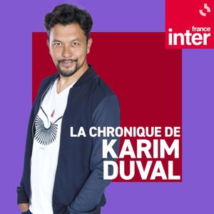 La chronique de Karim Duval