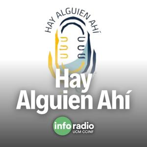 Hay Alguien Ahí en Inforadio UCM