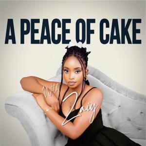 A Peace of Cake by Zaiy Omeiza