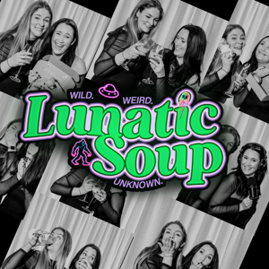 Lunatic Soup