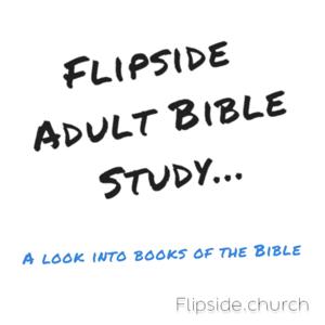 Flipside Adult Bible Study