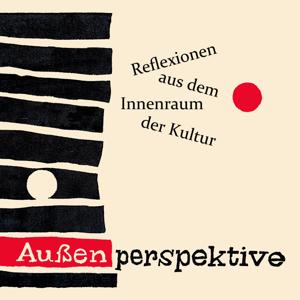 Aussenperspektive - Reflexionen aus dem Innenraum der Kultur
