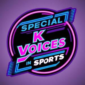 Special K Voices in Sports