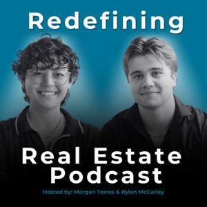Redefining Real Estate Podcast