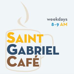 Saint Gabriel Café | St Gabriel Catholic Radio
