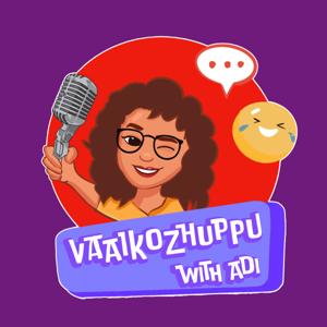 Vaaikozhuppu with Adi