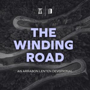 The Winding Road | An Arrabon Lenten Devotional
