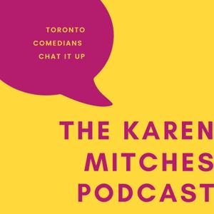 The Karen Mitches Podcast