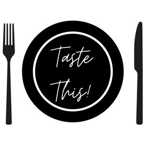 Taste This