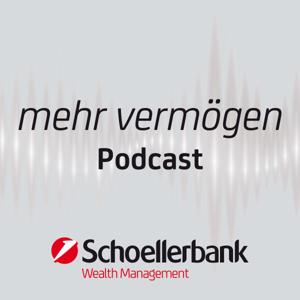 Schoellerbank mehr vermögen Podcast
