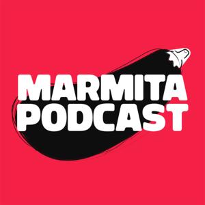 Marmita Podcast