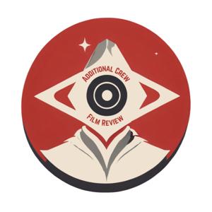 Additional Crew Film Review