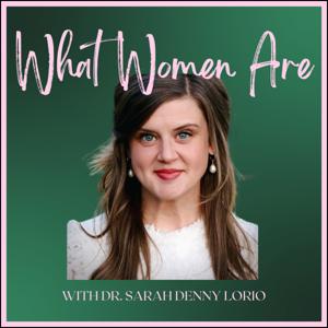 What Women Are