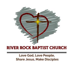 River Rock Baptist Walking In The Word