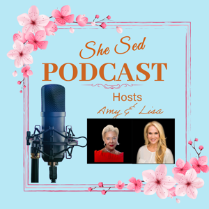 She Sed Podcast