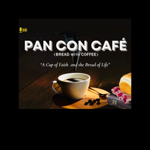 Pan Con Café  Podcast