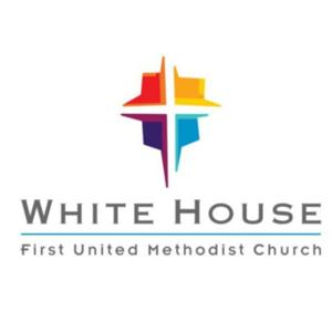 White House First United Methodist Church: Loving, Growing, Serving