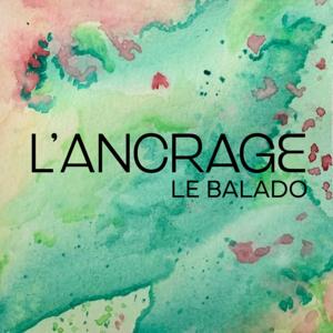 L'Ancrage, le balado