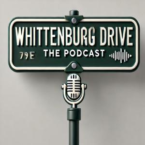 Whittenburg Drive the Podcast