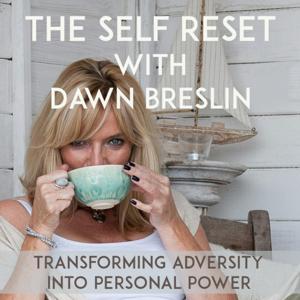 The Self Reset with Dawn Breslin