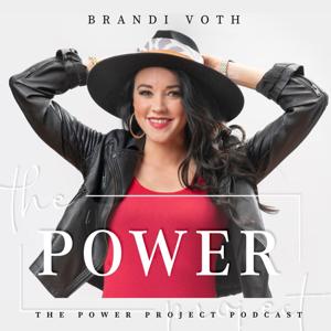 The Power Project Podcast