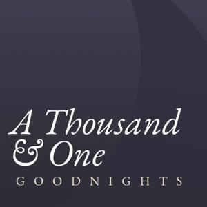 A Thousand & One Goodnights