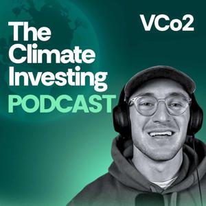VCo2 | The Climate Investing Podcast