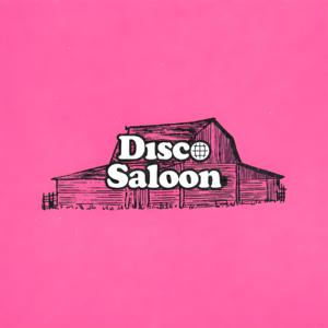 Disco Saloon