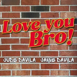 Love You Bro Podcast