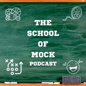 The School of Mock