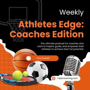 The Athletes Edge; The Coaches Edition