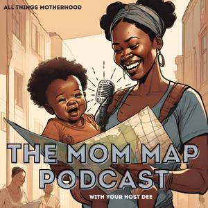 The Mom Map Podcast