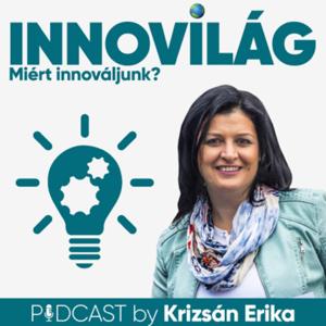 InnoVilág "Miért innováljunk?"