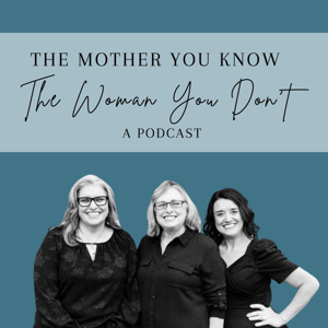 The Mother You Know. The Woman You Don't.