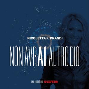 Non Avrai Altro Dio - Nicoletta Prandi