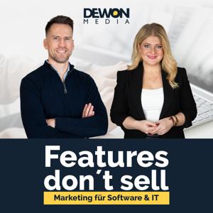 Features don´t sell - der DEWON Media Podcast