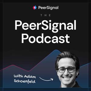 The PeerSignal Podcast