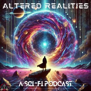 Altered Realities