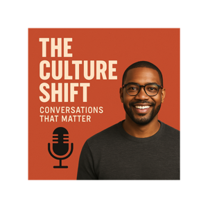 The Culture Shift  Conversations That Matter
