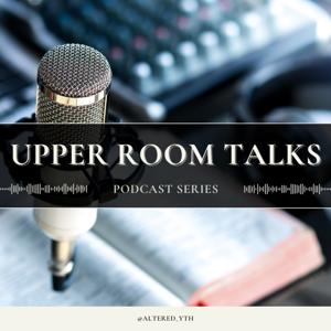 Upper Room Talks